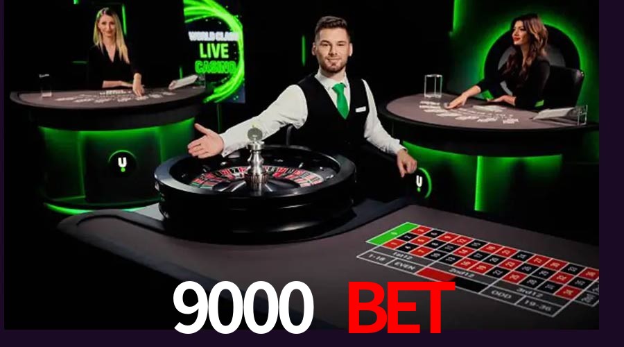Live Casino 9000 bet