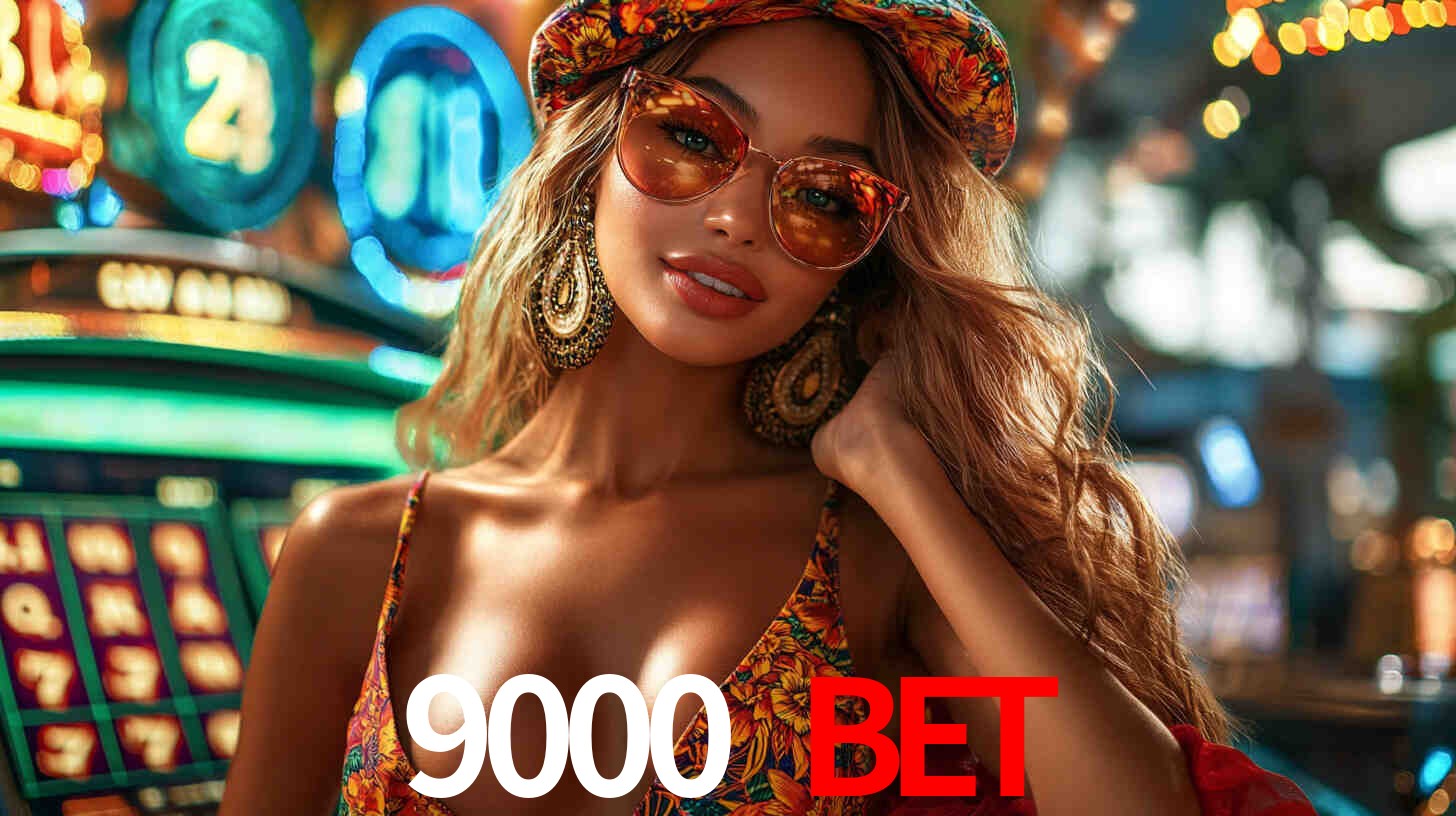 9000 bet