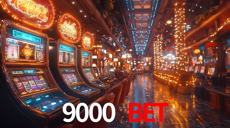 9000 bet,9000.com
