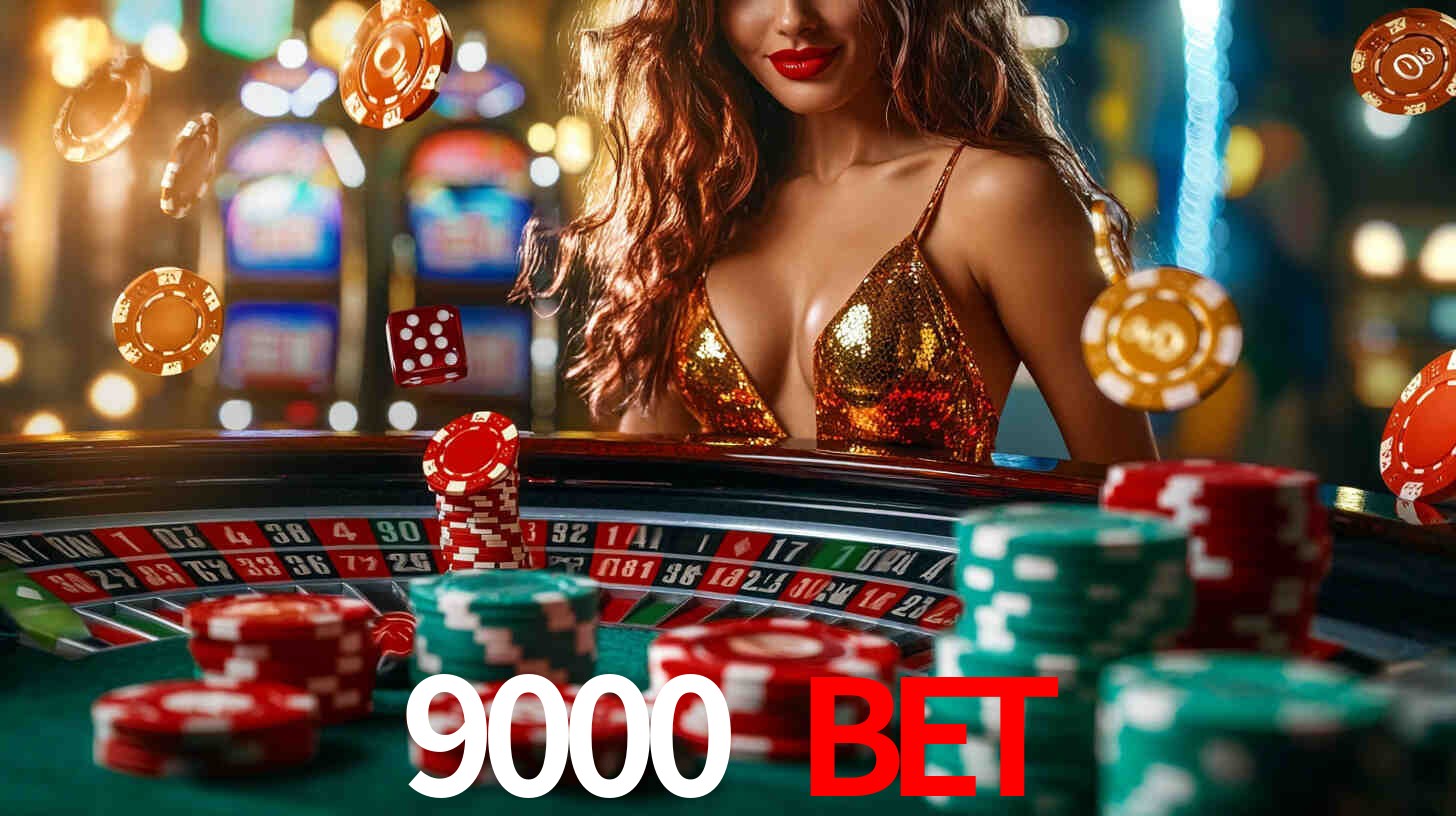 9000 bet