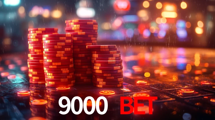 9000 bet,9000.com